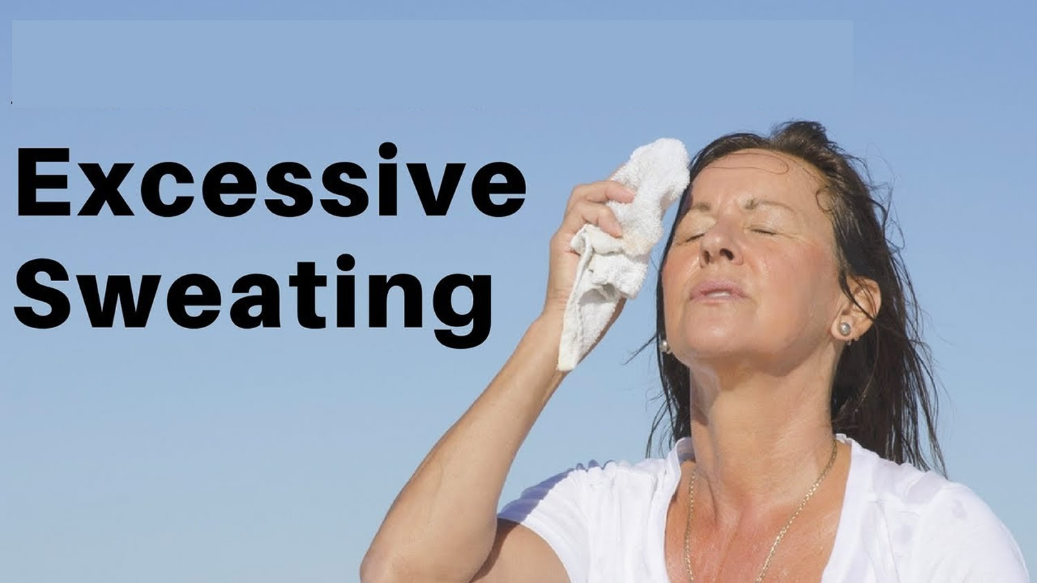 excessive sweating