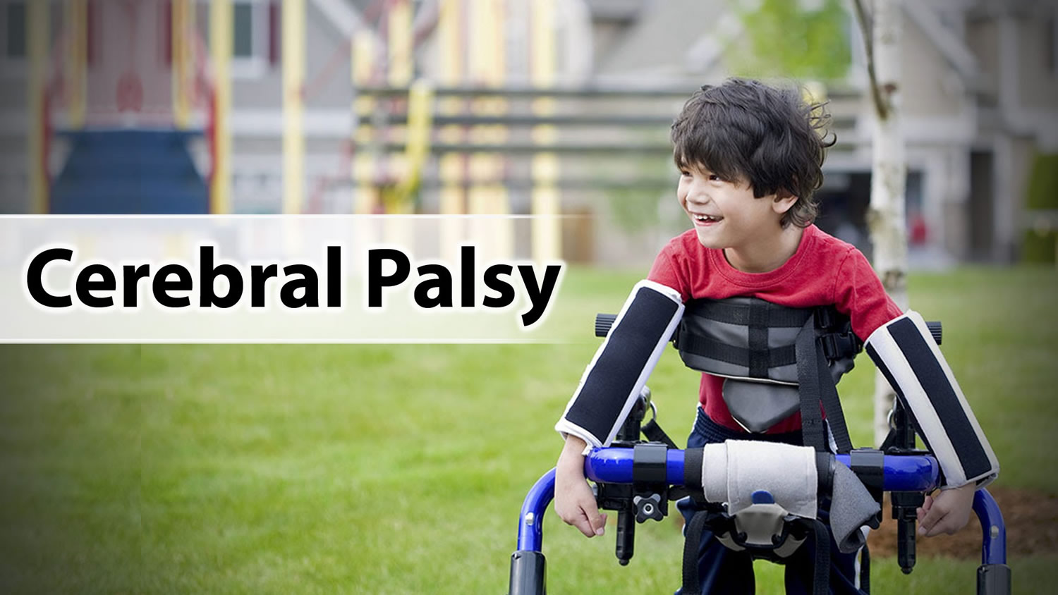 Is cerebral palsy what Cerebral Palsy